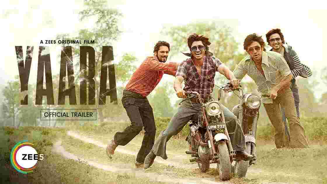 How to Watch Yaara(2020) Full HD Movie Online on ZEE5?