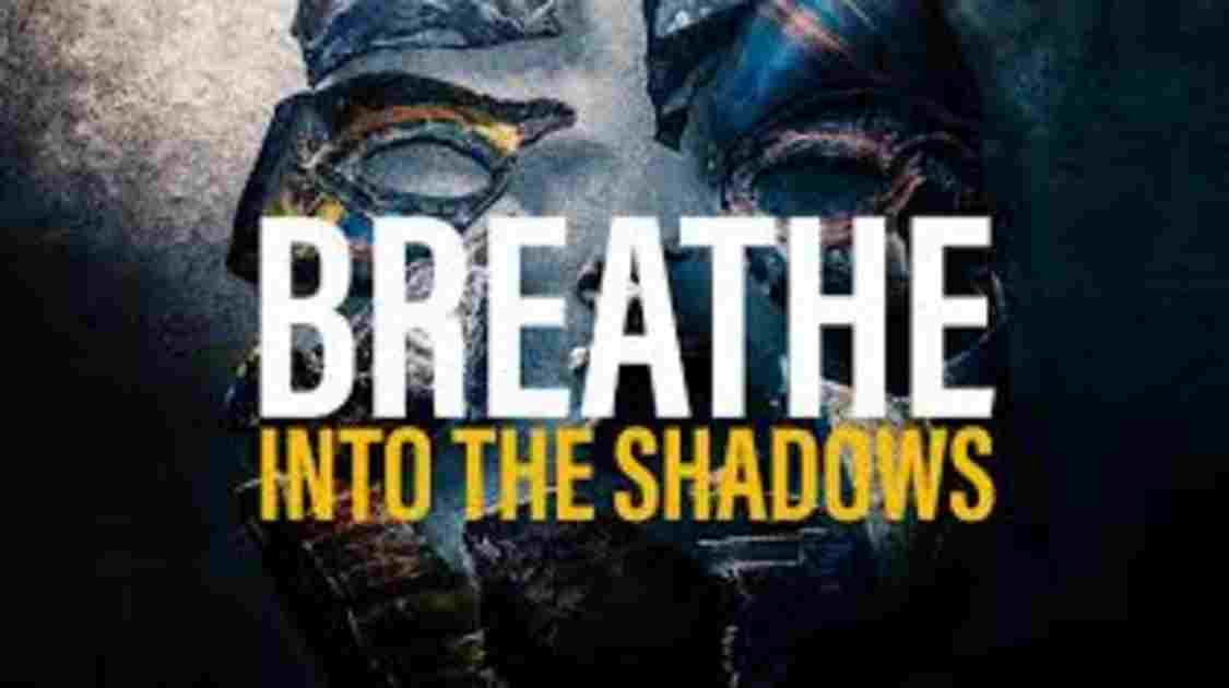 Breathe Into the Shadow on Amazon Prime Video