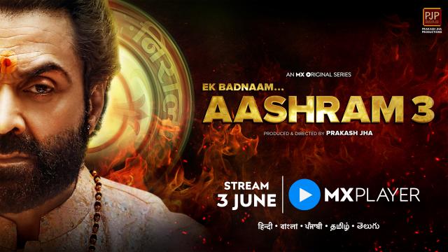 How to Watch Aashram 3 (2022) Web Series on MX Player?
