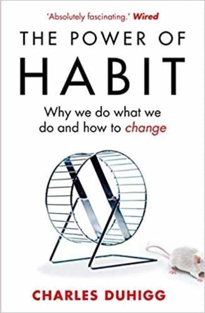 The Power of Habit by Charles Duhigg