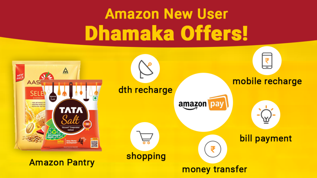 Checkout Dhamaka Amazon New User Offers on Pantry, Money Transfer, Recharge, Bill Payment, and more