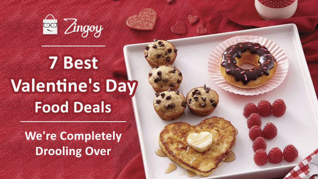 7 Best Valentine's Day Food Deals We're Completely Drooling Over