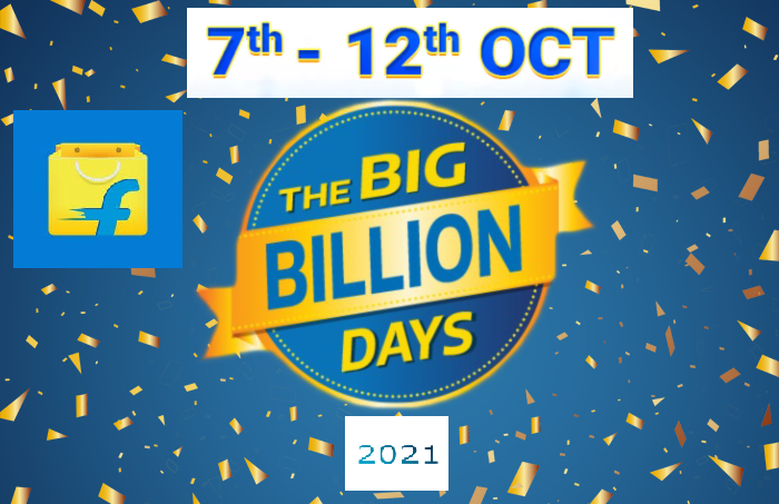 Flipkart Big Billion Days Sale 2021 Dates Announced : Check Bank Offers and All Deals