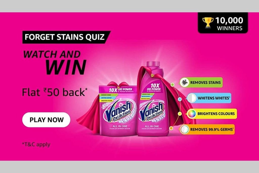Amazon Forget Stains Quiz Answers Today : Flat Rs. 50 OFF
