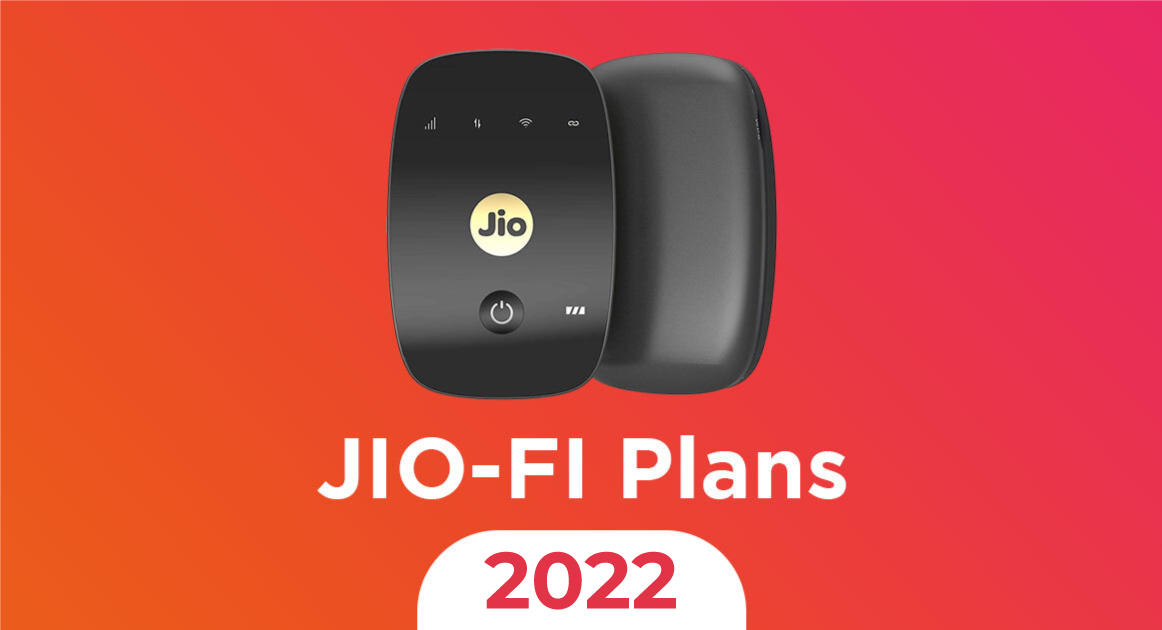 JioFi WiFi Router: Price, Plans, Features, Specifications & More