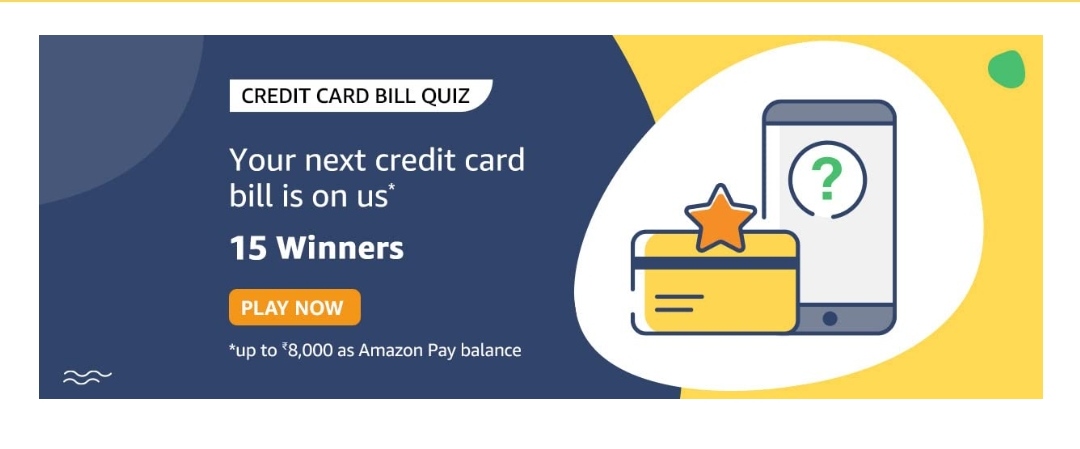 Amazon Credit Card Bill Quiz Answers Today