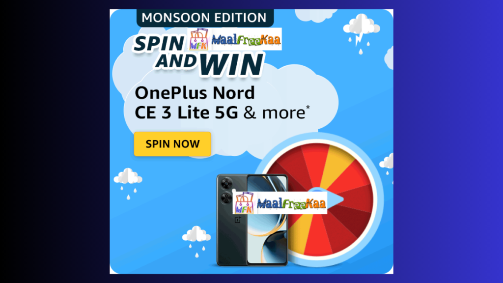Prime Day Spin & Win Monsoon Edition (OnePlus Nord CE 3 Lite 5G) 