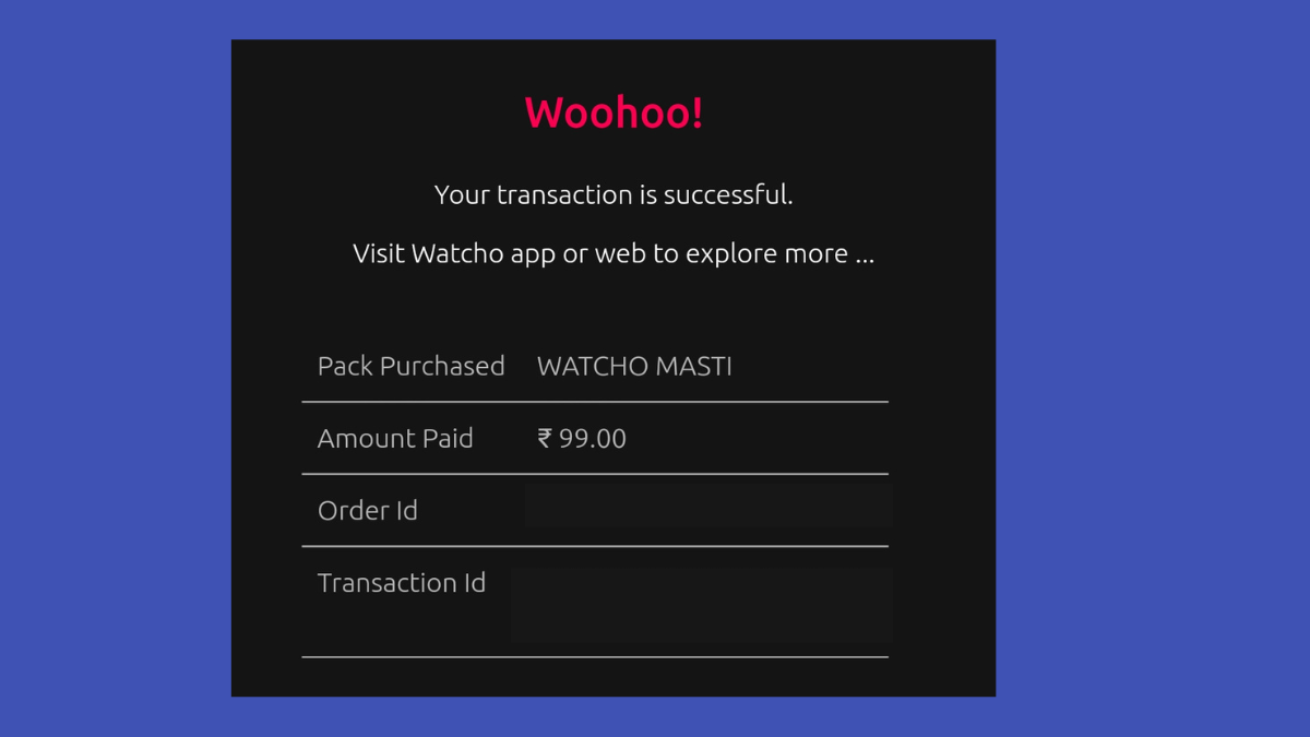 Watcho all in one OTT subscription monthly plan payment proof