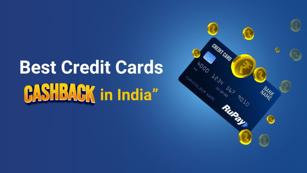 Cashback Credit Cards in India