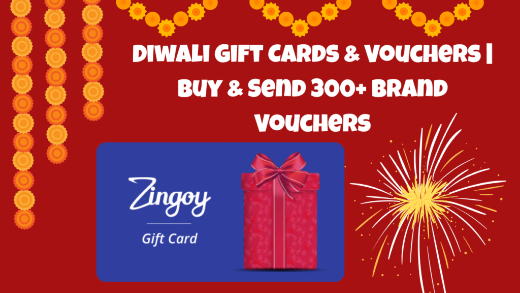 Diwali Gift Cards & Vouchers | Buy & Send 300+ Brand Vouchers