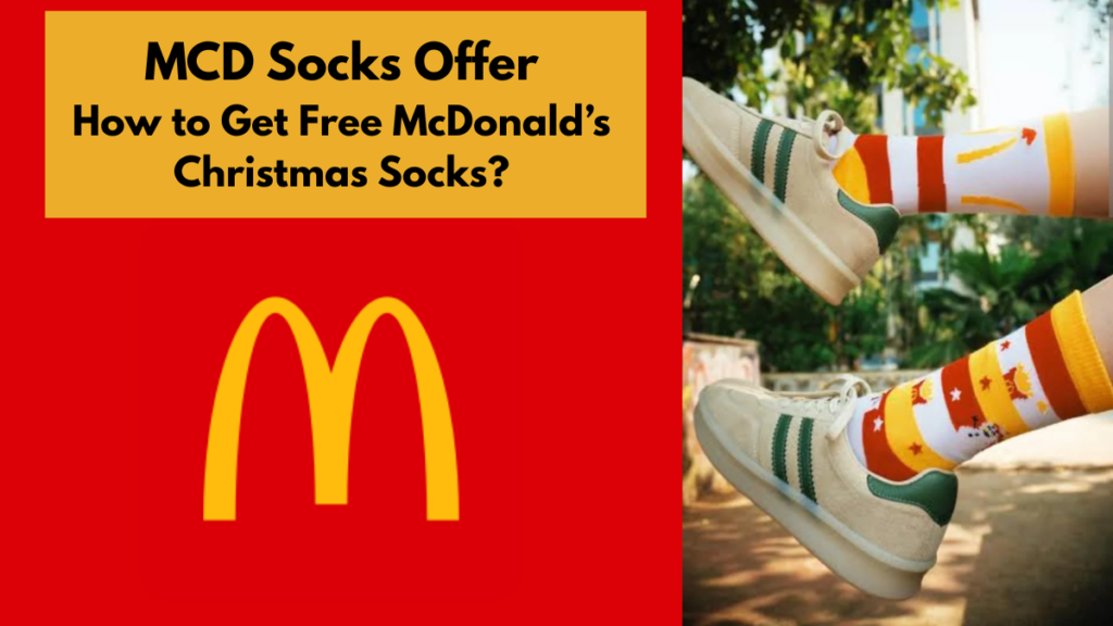 What is McDonald’s (MCD) Socks Offer?