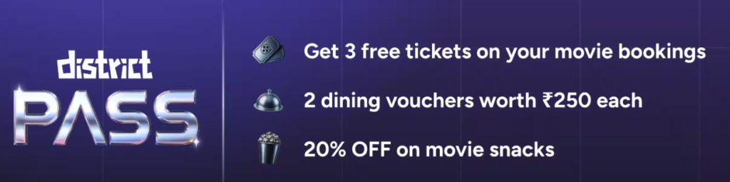 District Movie Pass Offer Details 