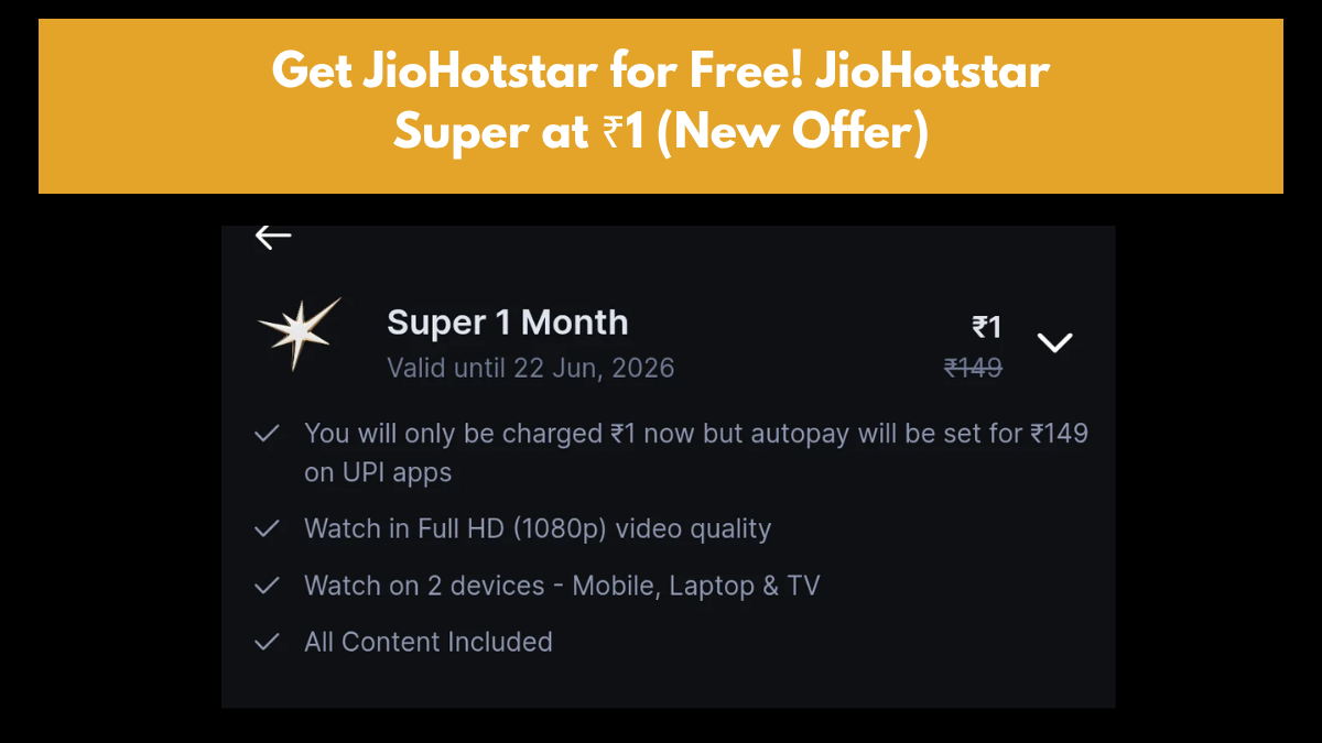 Get JioHotstar for Free! JioHotstar Super at ₹1 (New Offer)